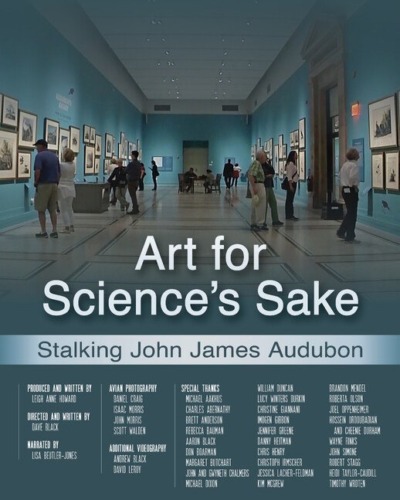 Art for Science's Sake: Stalking John James Audubon poster