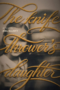 The Knife Thrower's Daughter